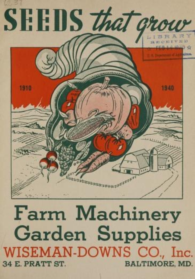 Plakat von Wiseman-Downs Co., Inc. (1910–1940) zur Werbung für Landmaschinen, Gartenzubehör und Samen, mit beschreibendem Text.