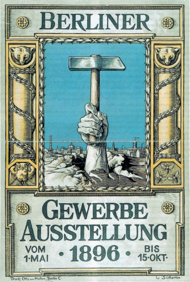 Plakat aus der Berliner Gewerbeausstellung 1896 mit einer Hand, die einen Hammer hält, wahrscheinlich für ein Berliner Event.