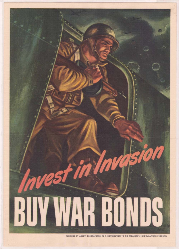 Plakat mit einem Soldaten in einem Helm und militärischer Uniform, der eine Waffe hält, mit der Aufschrift "Investiere in die Invasion, Kaufe Kriegsanleihen" darüber, der eine entschlossene Miene ausdrückt.