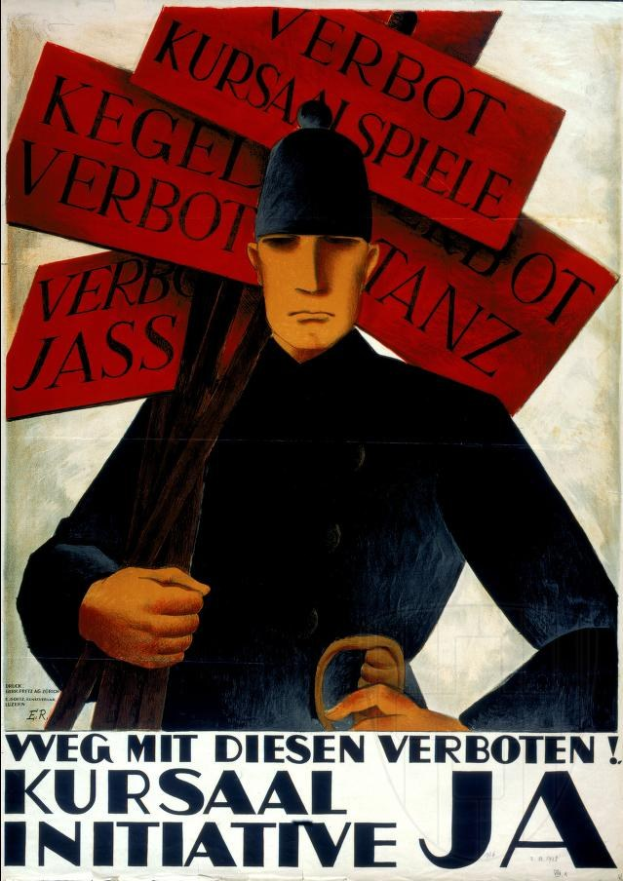Deutsches Propagandaplakat für die Kursaal-Initiative mit einem Soldaten in Uniform, der ein Schild mit der Aufschrift "Weg mit diesen Verboten" hält.